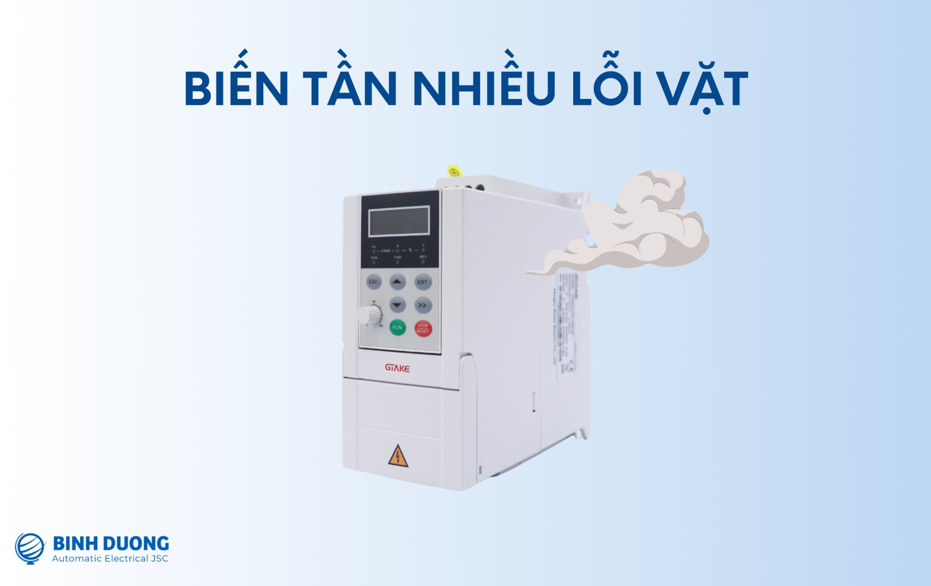Biến tần cũ có nhiều lỗi vặt