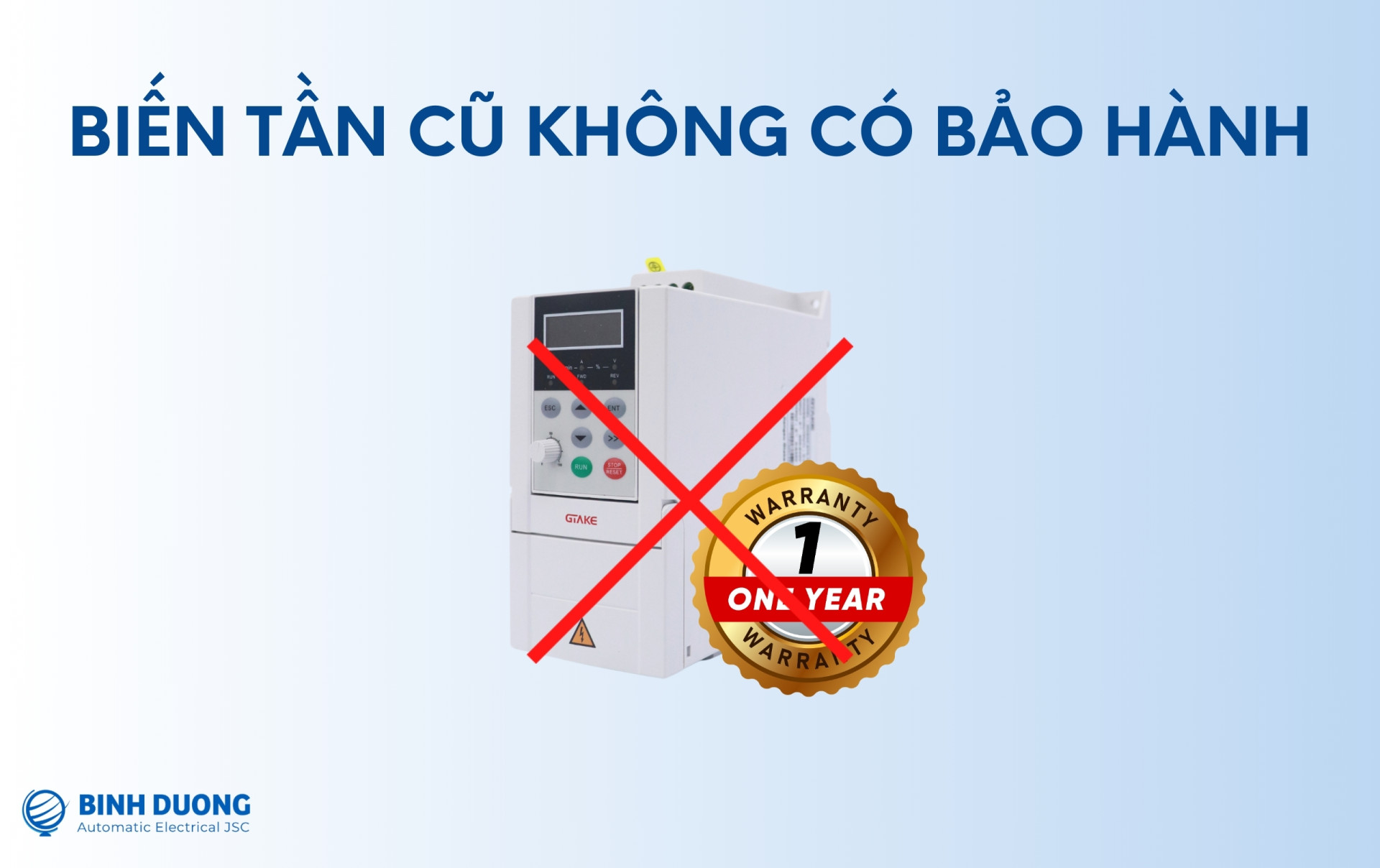 Biến tần cũ không có bảo hành