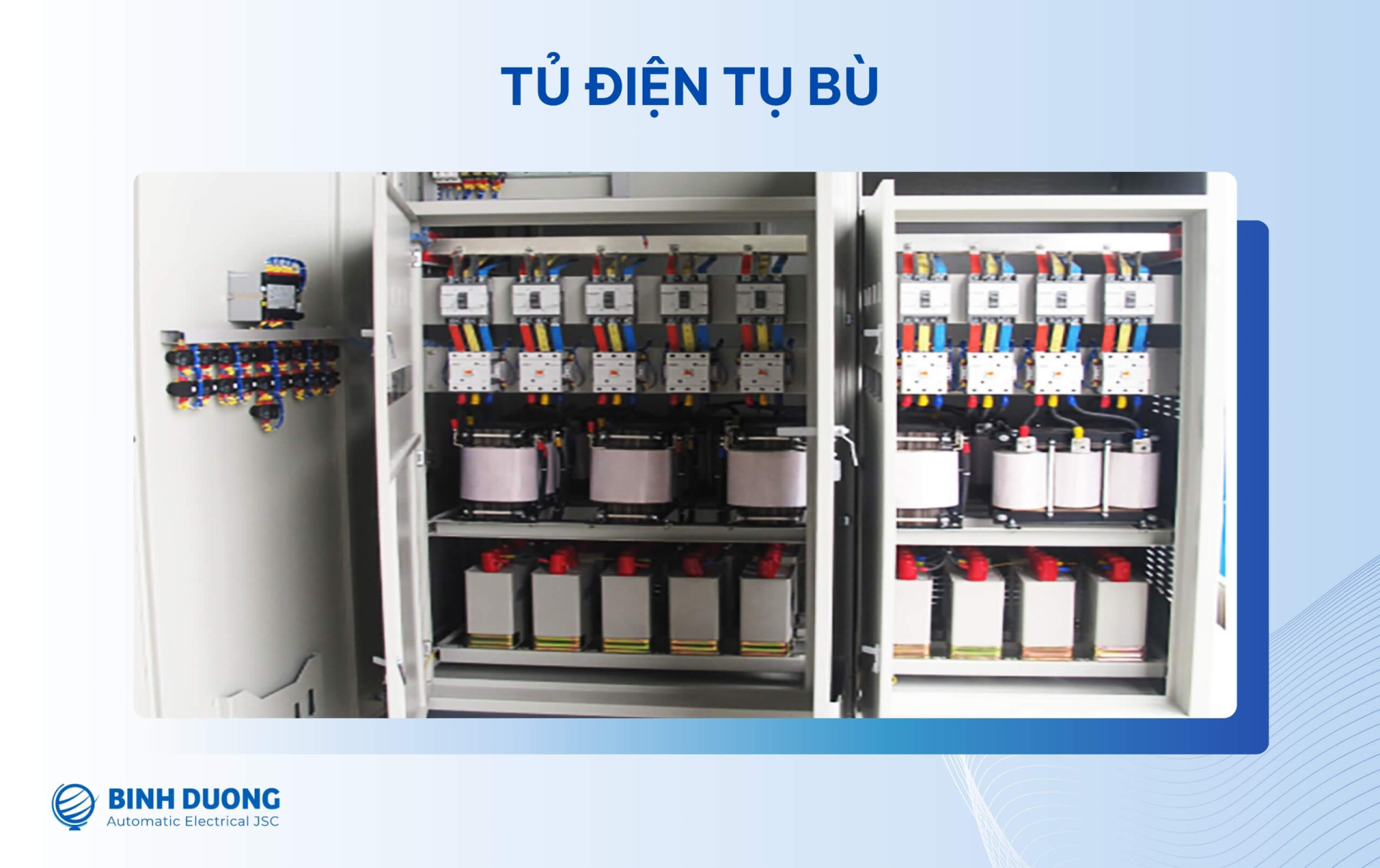 Tủ tụ bù là thiết bị dùng để bù công suất phản kháng trong hệ thống điện
