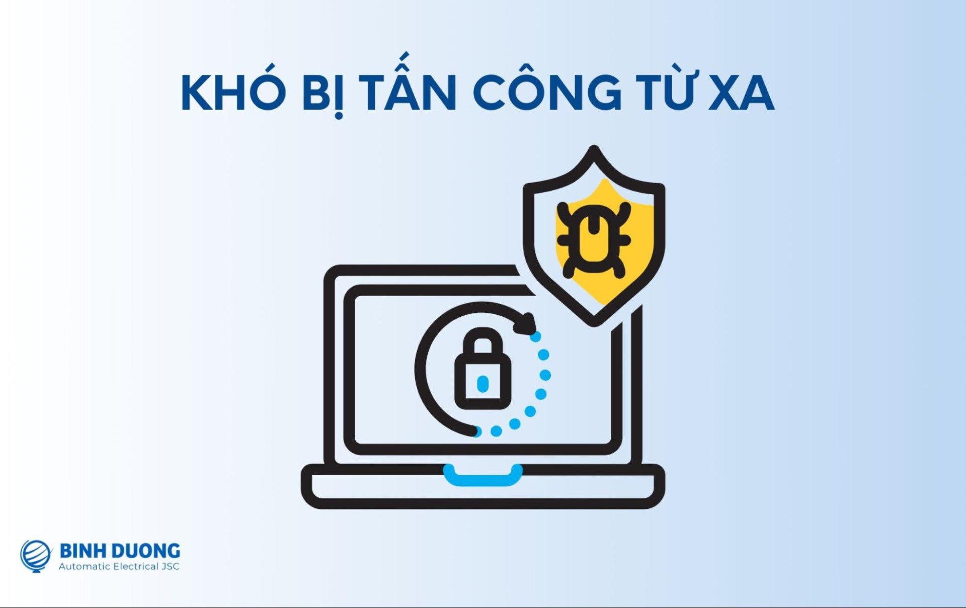 Kết nối vật lý khó bị tấn công từ xa 