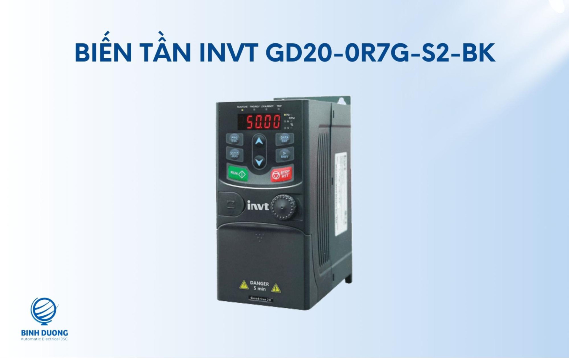 Chọn mua biến tần INVT 0.75kW 1 pha & 3 pha 11 GD20-0R7G-S2-BK 1 pha 220V