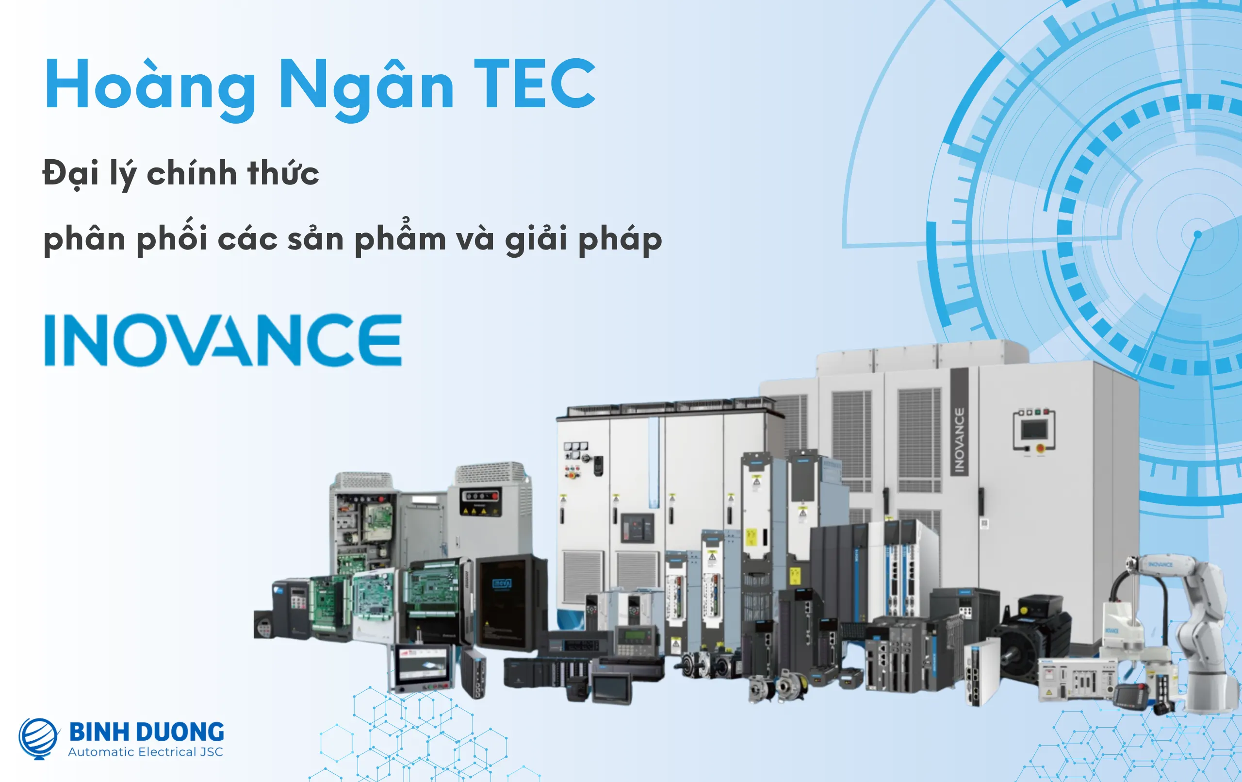 Top 4 địa chỉ cung cấp và sửa chữa biến tần Bình Dương có sẵn hàng, hỗ trợ kỹ thuật 11 Hoàng Ngân TEHoàng Ngân TEC chuyên cung cấp biến tần Inovance