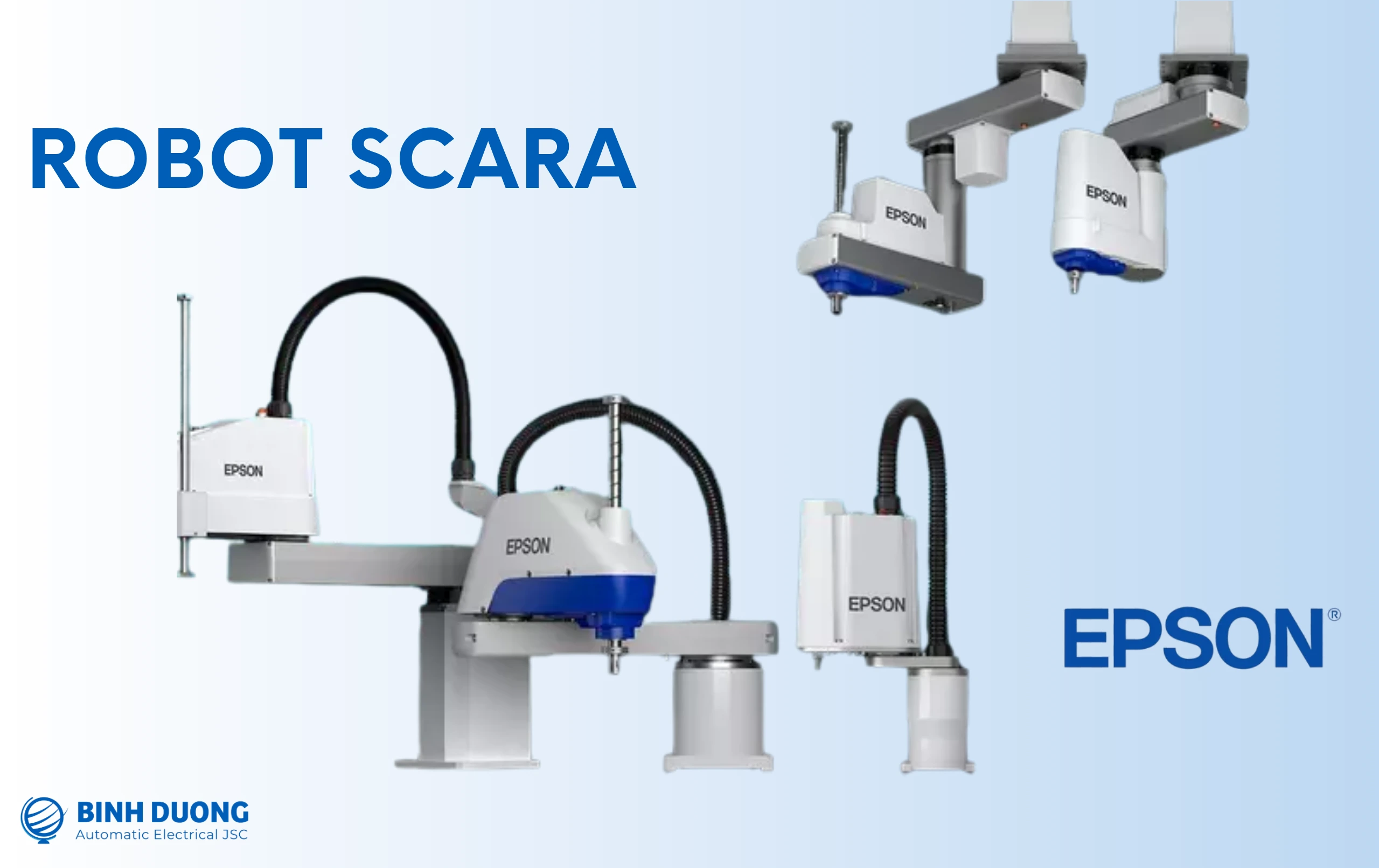 Robot SCARA là gì? Cấu tạo và xếp hạng các robot SCARA phổ biến 12 Robot SCARA Epson